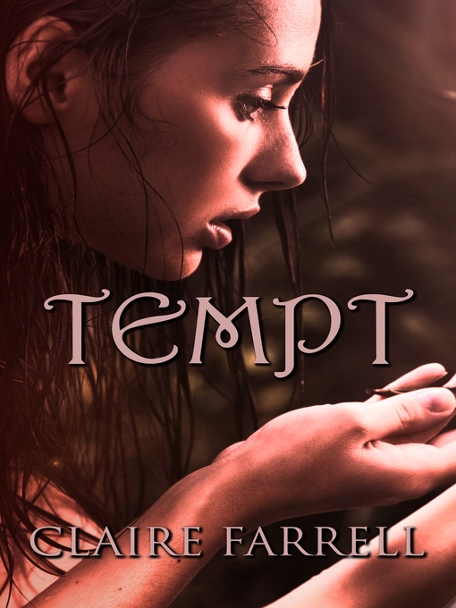 Title details for Tempt by Claire Farrell - Available